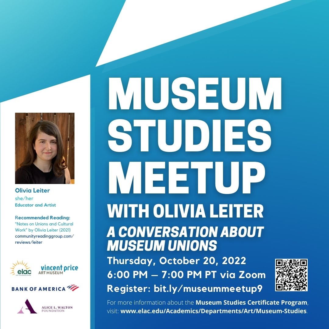 Museum Studies Meetup with Olivia Leiter - A Conversation about Museum Unions